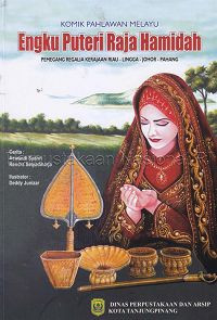 Image of Engku putri raja hamidah : pemagang regalia kerajaan riau - lingga - johong - pahang