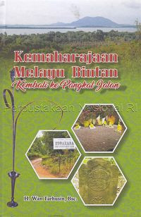 Image of Kemaharajaan melayu bintan kembali ke pangkal jalan