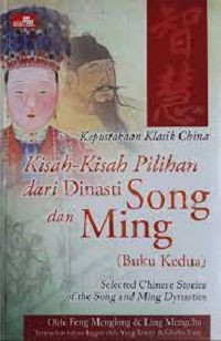 Image of Kepustakaan klasik china - kisah-kisah pilihan dari dinasti song dan ming - buku kedua