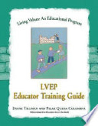Image of Living values  : an educational program educator training guide  = pendidikan nilai : program pendidikan lvep panduan pelatihan bagi pendidik