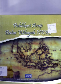 Image of Publikasi arsip batas wilayah nkri