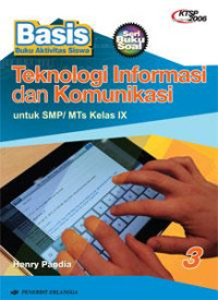 Image of Basis teknologi informasi dan komunikasi 3 untuk smp / mts kelas ix
