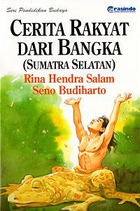 Image of Cerita rakyat dari Bangka  (sumatera selatan)