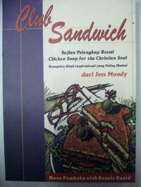 Image of Club sandwich : sajian pelengkap resmi chicken soup for the christian soul