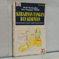 Image of Kerajinan tangan dan kesenian untuk sltp kelas 2