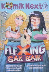 Image of Komik next g : flexing gak baik