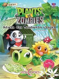 Image of Komik sain plants vs zombies : hewan dan tumbuhan langka