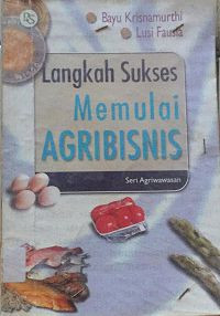 Image of Langkah sukses memulai agribisnis