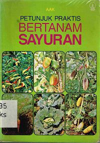 Image of Petunjuk praktis bertanam sayuran