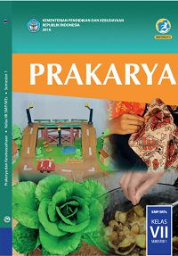 Image of Prakarya kelas vii smp / mts semester 1