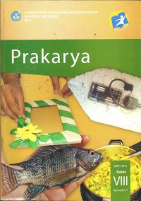 Image of Prakarya kelas viii smp / mts semester 1