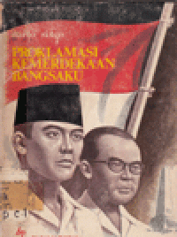 Image of Proklamasi kemerdekaan bangsaku
