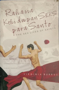 Image of Rahasia kehidupan seks para santo = the sex lives of saints