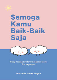 Image of Semoga kamu baik-baik saja