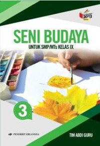 Image of Seni budaya 3 untuk smp / mts kelas ix