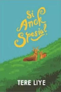 Image of Si anak spesial