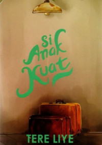Image of Si anak kuat