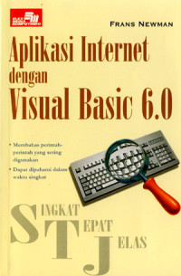 Image of Singkat tepat jelas : aplikasi internet dengan visual basic 6.0