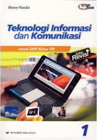 Image of Teknologi informasi dan komunikasi 1 (edisi revisi) untuk smp / mts kelas vii