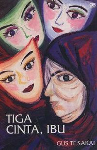 Image of Tiga cinta, ibu