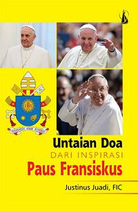 Image of Untaian doa dari inspirasi paus fransiskus